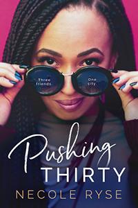 book cover: Pushing Thirty
